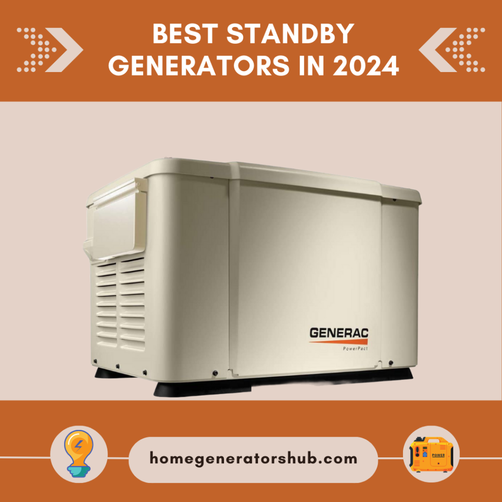 Best Standby Generators in 2024