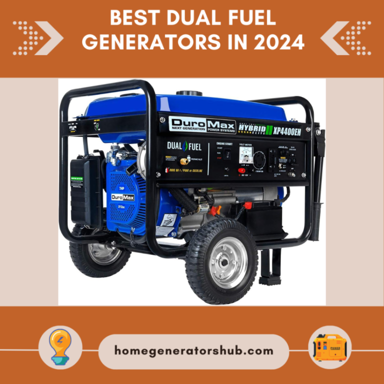 Best Dual Fuel Generators in 2024